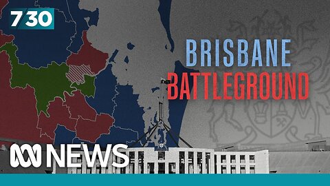 The Queensland electorates that could be a battleground at the next federal election | 7.30| TP