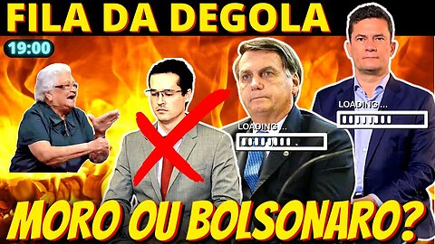 19h Moro ou Bolsonaro? Definição pode ser muito rápida