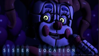 FNAF Sister Location