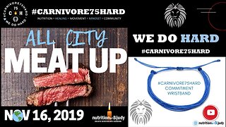 #Carnivore75Hard All City Meat Up – The movement, the community and the memories