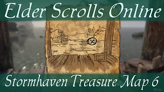 Stormhaven Treasure Map 6 [Elder Scrolls Online ESO]