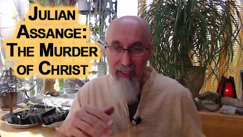 Julian Assange, The Murder of Christ: Crucifying Truth Tellers & The Canary in the Coal Mine