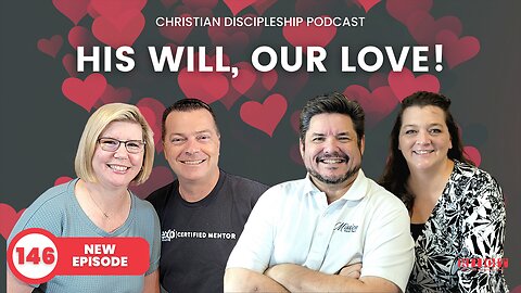 His Will, Our Love! | Riot Podcast Ep 146 | Christian Podcast