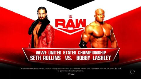 WWE Monday Night Raw Seth Freakin Rollins vs Bobby Lashley 2 for the WWE United States Championship