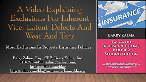 A Video Explaining Exclusions for Inherent Vice, Latent Defects and Wear and Tear