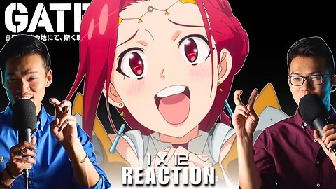 "ART!!" - GATE Episode 12 Reaction