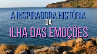 A Inspiradora História da Ilha das Emoções.