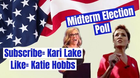 U.S Midterm Election Poll Kari Lake Vs. Katie Hobbs