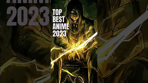 Top Best Anime 2023 P1 #action #anime