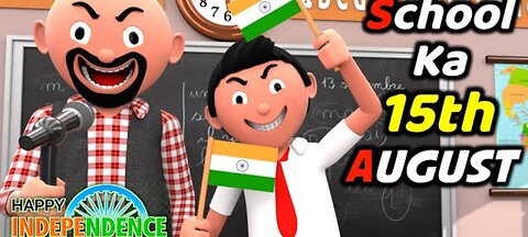 SCHOOL WALA 15TH AUGUST | Funny Comedy Video | Desi Comedy | Cartoon Comedy | The Animo Fun