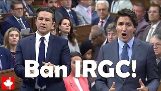 Trudeau is NONCOMMITTAL as Poilievre repeatedly urges him to ban IRGC