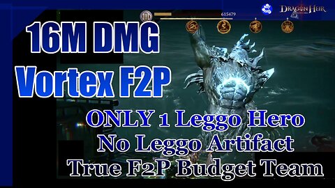 ⭐⭐VORTEX Sessions F2P Stage 4 16M TRUE BUDGET Team ⭐⭐ Dragonheir: Silent Gods