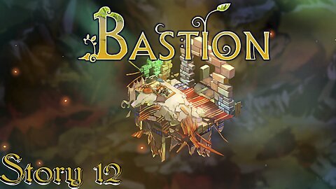 Bastion - 12 - Stories Of What The Ura Warriors Tell