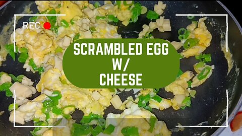 Scrambled Egg with Cheese