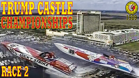 Trump Castle '89 Championships Race 2: Grand Finale