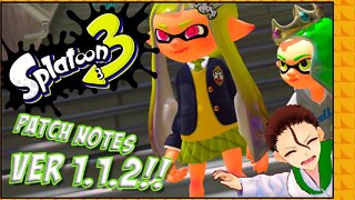 PATCH NOTES for Splatoon 3 ver 1.1.2