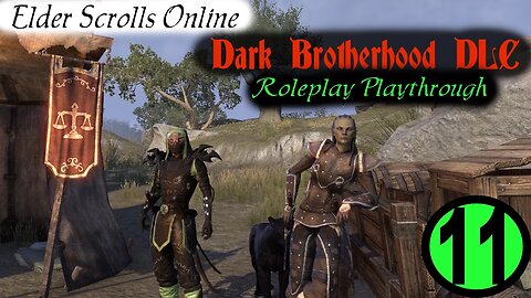 ESO Dark Brotherhood Roleplay part 11 [Elder Scrolls Online]