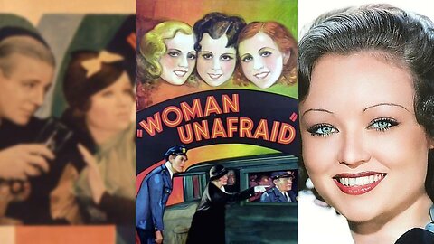 WOMAN UNAFRAID (1934) Lucille Gleason, Richard 'Skeets' Gallagher, Lona Andre | Crime, Drama | B&W