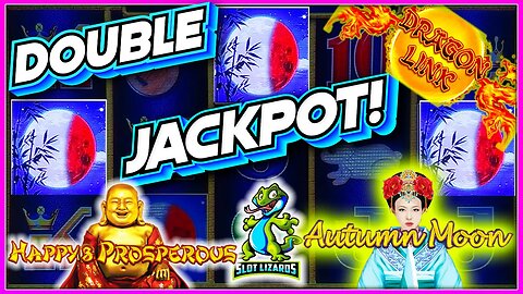 DOUBLE JACKPOT EPICNESS! Dragon Link Happy and Prosperous VS Autumn Moon Slot HIGHLIGHT!