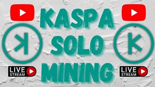 KASPA (KAS) SOLO Mining! #crypto #kaspa #mining