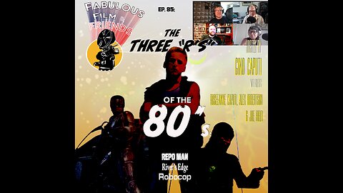 FFF Ep. #85 - The 3 R's of the 80's: Repo Man, River's Edge, Robocop