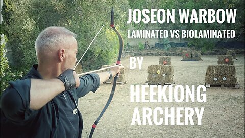 Joseon Warbow - laminated vs bio laminated by Heekiong Archery - Review