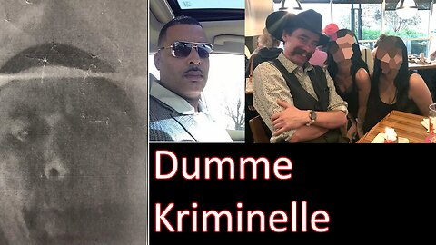 Lustiger Mumpitz: Dumme Kriminelle