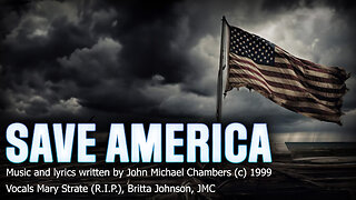 Save America | SONG by JMC