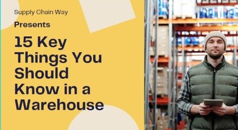 15 Key Things You Should Know in a Warehouse