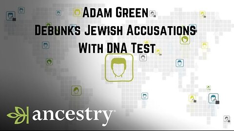 Adam Green Debunks Jewish Accusations With DNA Test