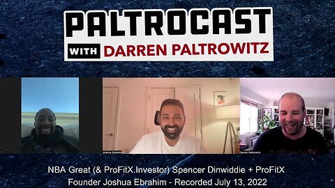 ProFitX's Spencer Dinwiddie & Josh Ebrahim interview with Darren Paltrowitz
