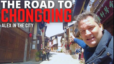 All Roads Lead To Chongqing | Alex In The City Ep 10