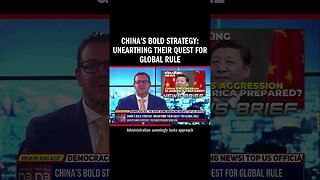 China's Bold Strategy: Unearthing Their Quest for Global Rule
