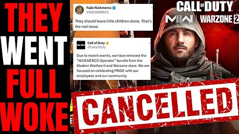 Call Of Duty Gets DESTROYED After Going FULL WOKE | They CANCEL NICKMERCS For Protecting Children