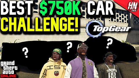 GTA 5 Online Best $750,000 Car Challenge! ft. @gtanpc @twingo2313