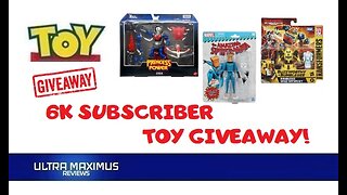 💥 6K Subscriber Toy Giveaway Contest