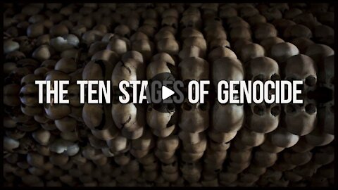10 Stages of Genocide