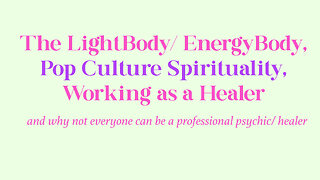 Why not Everybody can be a Psychic/ Healer