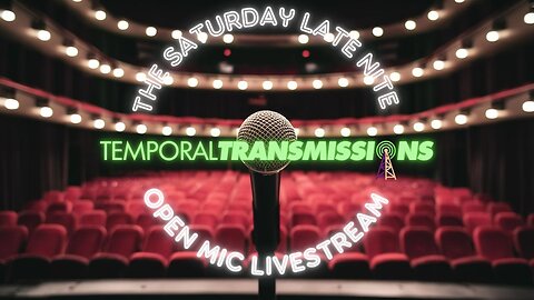 The Saturday Late Nite Open Mic