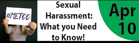 Sexual Harassments : What You Need to Know