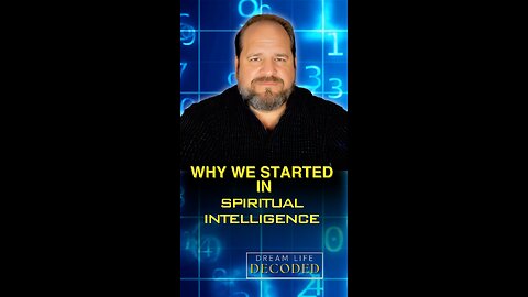 Why We Started in Spiritual Intelligence