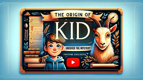 The Origin of KID | Etymology