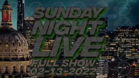 Sunday Night Live 2/13/22