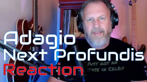 Adagio-Next Profundis- First Listen/Reaction