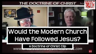 Would the Modern Church Have Followed Jesus? | DOC S4:EP2 | David Carrico | Jimmy Cooper