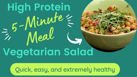 High Protein Chickpea Salad | Weight Loss Recipe | Vegetarian Muscle Building Growth