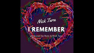 Nick Tara - I Remember