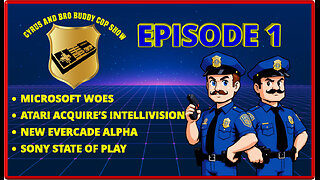 The Cyrus And Bro Buddy Cop Gaming Show Episode 1