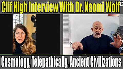 Clif High Interview With Dr. Naomi Wolf