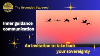 An invitation to take back your sovereignty | Inner guidance communication | High vibration words